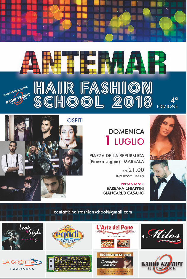ANTEMAR – Hair Fashion School 2018 4° edizione – Domenica 1 Luglio